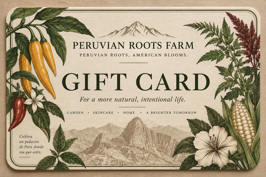 Peruvian Roots Farm Gift Card